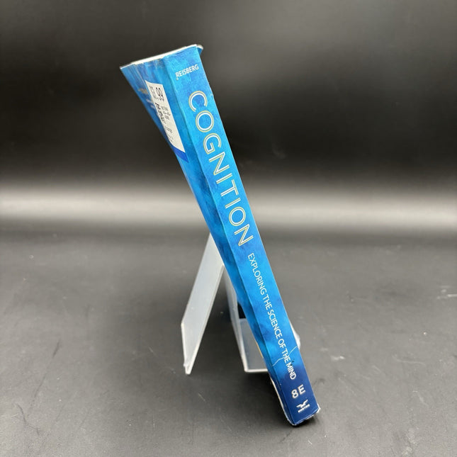 Cognition: Exploring the Science of the Mind - Paperback - Very Good