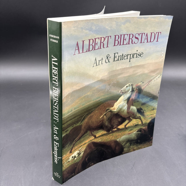 First Edition Albert Bierstadt: Art and Enterprise. Anderson, Nancy K. und Linda
